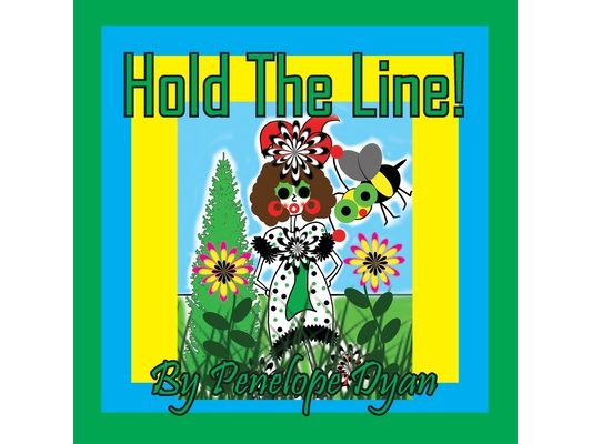 Hold The Line!