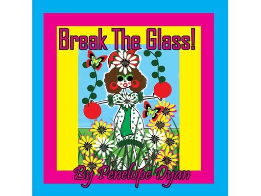 Break The Glass!