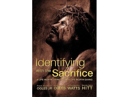 Identifying With The Sacrifice