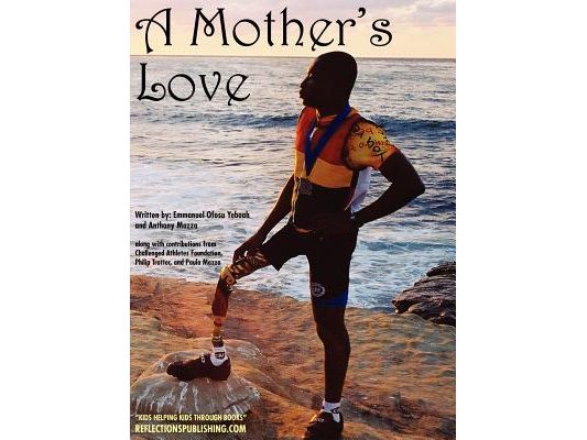 A Mother's Love: Overcoming a Disability and Believing in Yourself