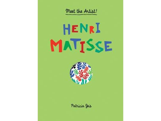 Meet the Artist Henri Matisse: Meet the Artist