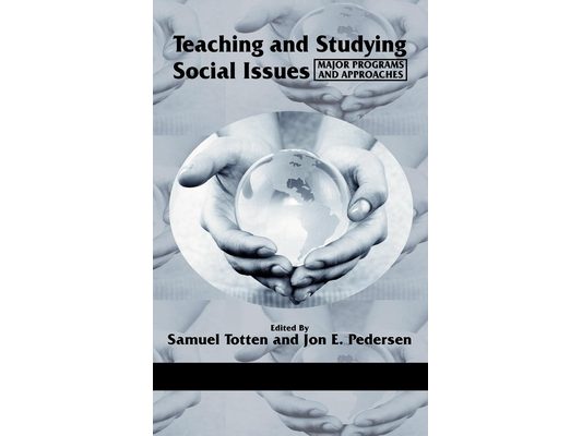 Teaching and Studying Social Issues: Major Programs and Approaches