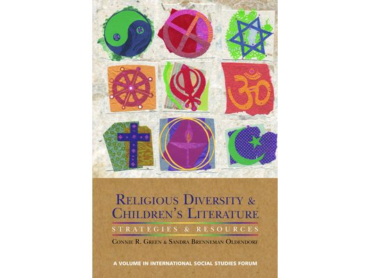 Religious Diversity and Children's Literature: Strategies and Resources (Hc)