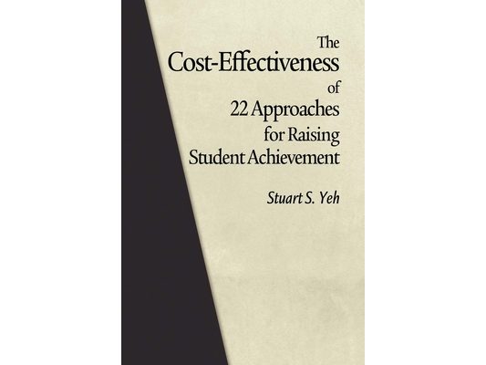 The Cost-Effectiveness of 22 Approaches for Raising Student Achievement
