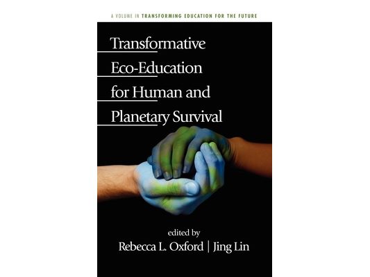 Transformative Eco-Education for Human and Planetary Survival (Hc)