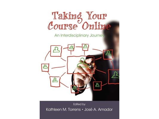 Taking Your Course Online: An Interdisciplinary Journey