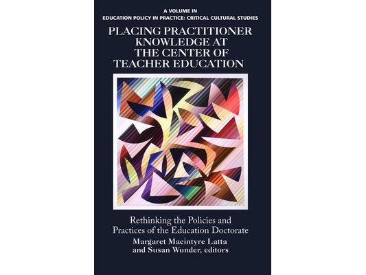 Placing Practitioner Knowledge at the Center of Teacher Education