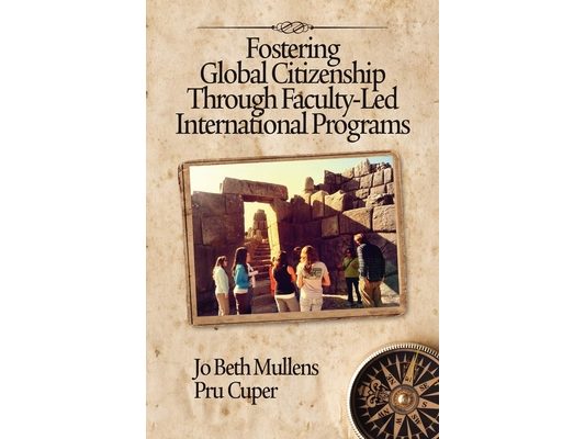 Fostering Global Citizenship Through Faculty-Led International Programs