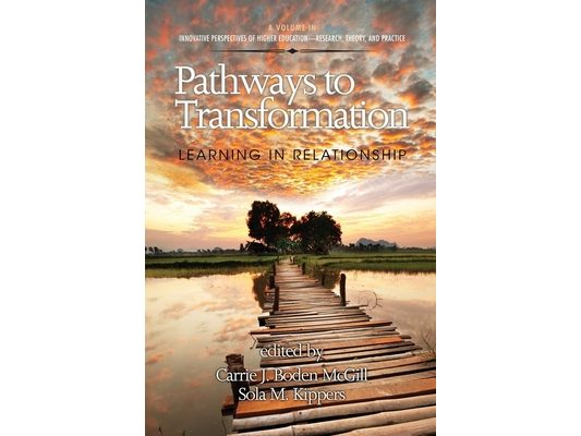 Pathways to Transformation: Learning in Relationship