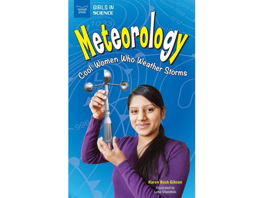 Meteorology: Cool Women Who Weather Storms