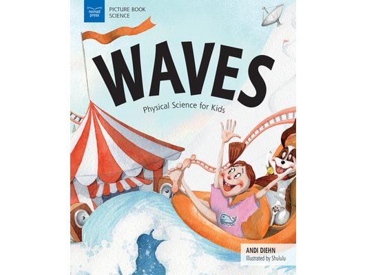Waves: Physical Science for Kids