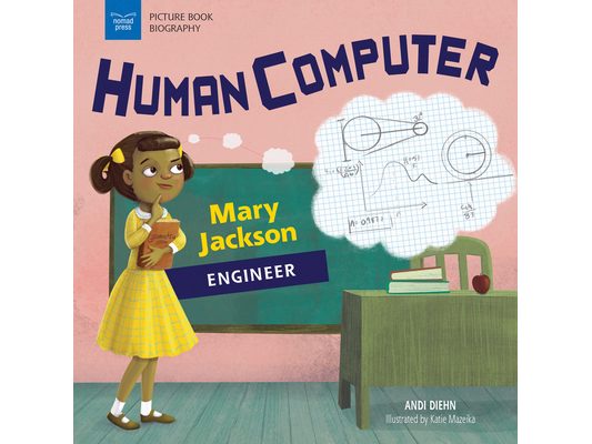 Human Computer: Mary Jackson, Engineer