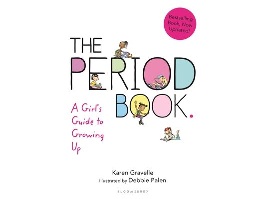 The Period Book: A Girl's Guide to Growing Up