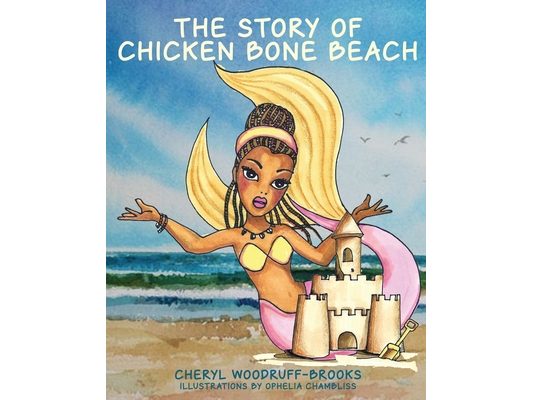 The Story of Chicken Bone Beach