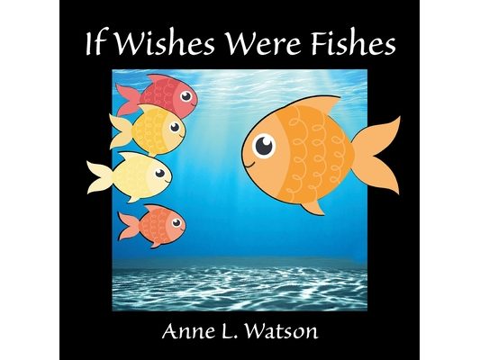 If Wishes Were Fishes: A Celebration of Animal Group Names
