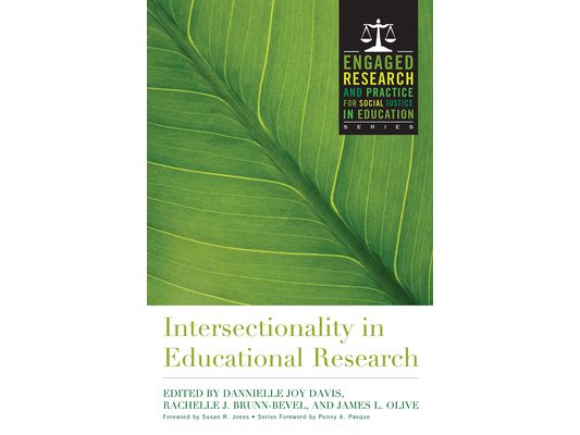 Intersectionality in Educational Research