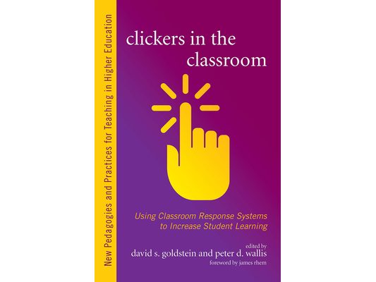 Clickers in the Classroom: Using Classroom Response Systems to Increase Student Learning
