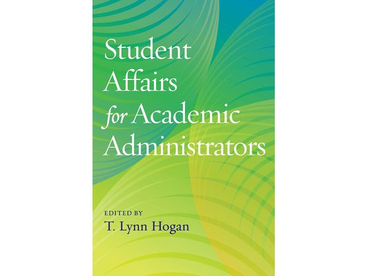 Student Affairs for Academic Administrators