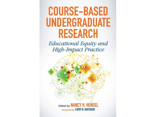 Course-Based Undergraduate Research: Educational Equity and High-Impact Practice