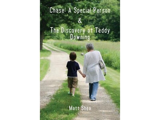 Chase: A Special Person & the Discovery of Teddy Downing