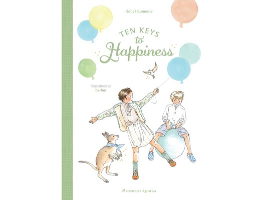 Ten Keys to Happiness: The Ten Keys Series, Book 3