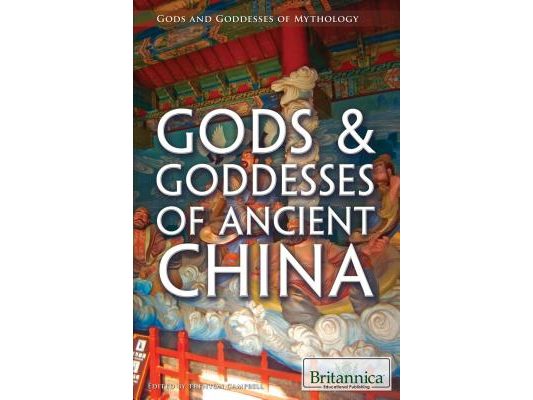 Gods & Goddesses of Ancient China