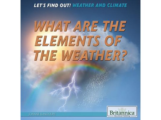 What Are the Elements of the Weather?