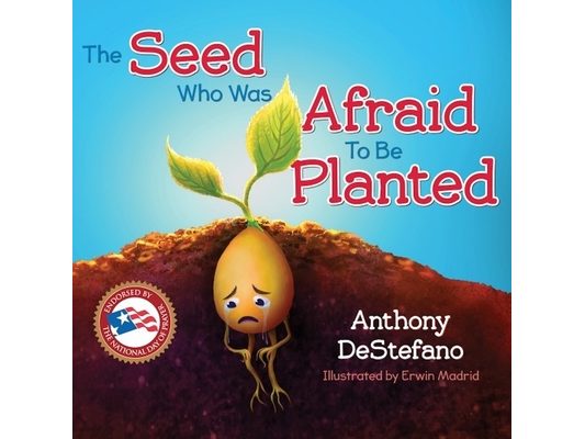 The Seed Who Was Afraid to Be Planted