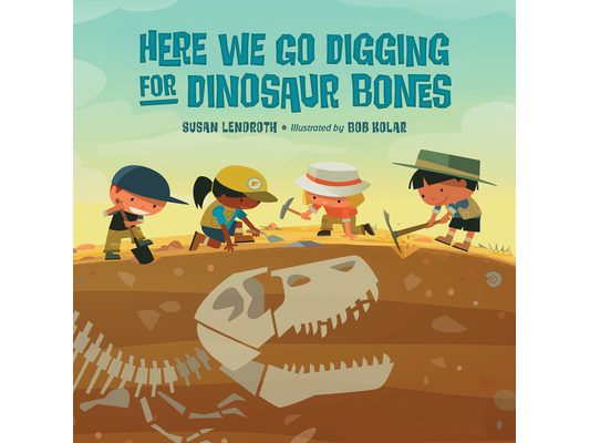 Here We Go Digging for Dinosaur Bones