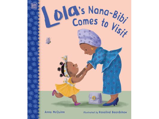 Lola's Nana-Bibi Comes to Visit