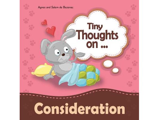 Tiny Thoughts on Consideration: Showing concern for others