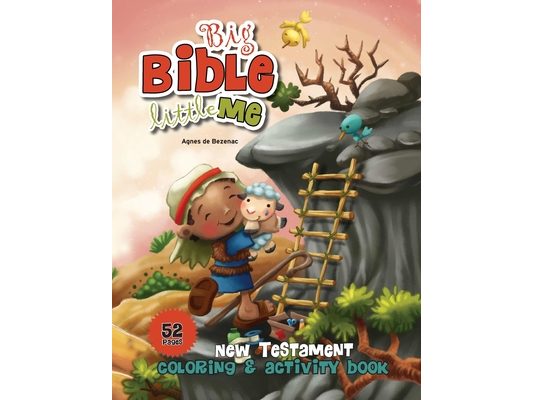 New Testament Coloring and Activity Book: Big Bible, Little Me