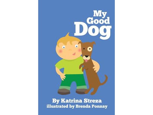 My Good Dog