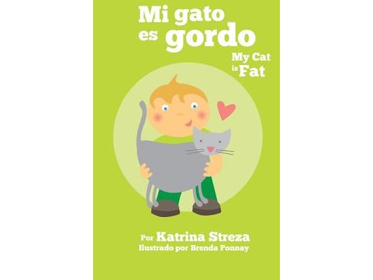 Mi gato es gordo: My Cat is Fat (Xist Bilingual Spanish English)