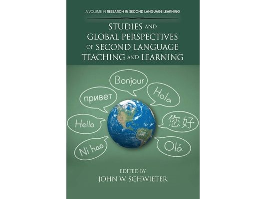 Studies and Global Perspectives of Second Language Teaching and Learning