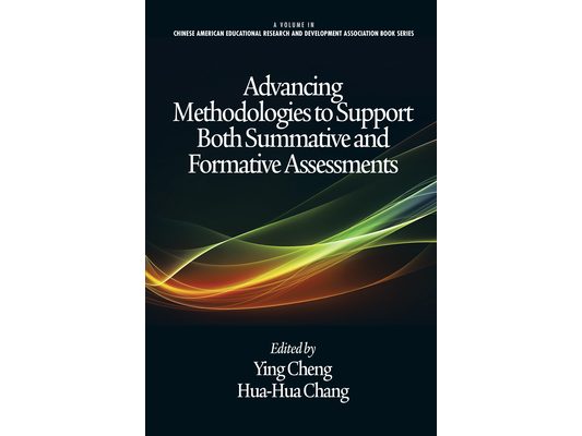 Advancing Methodologies to Support Both Summative and Formative Assessments