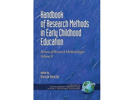 Handbook of Research Methods in Early Childhood Education: Review of Research Methodologies, Volume II