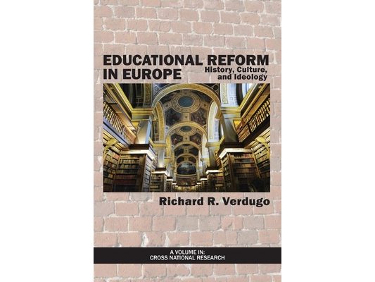 Educational Reform in Europe: History, Culture, and Ideology