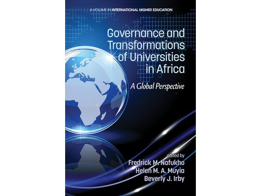 Governance and Transformations of Universities in Africa: A Global Perspective