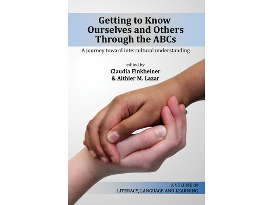 Getting to Know Ourselves and Others Through the Abc's: A Journey Toward Intercultural Understanding