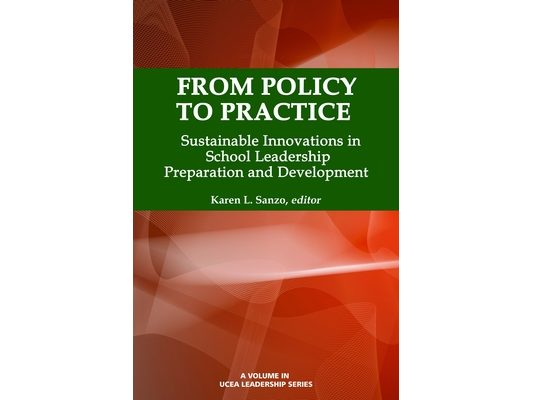From Policy to Practice: Sustainable Innovations in School Leadership Preparation and Development
