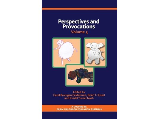 Perspectives and Provocations in Early Childhood Education