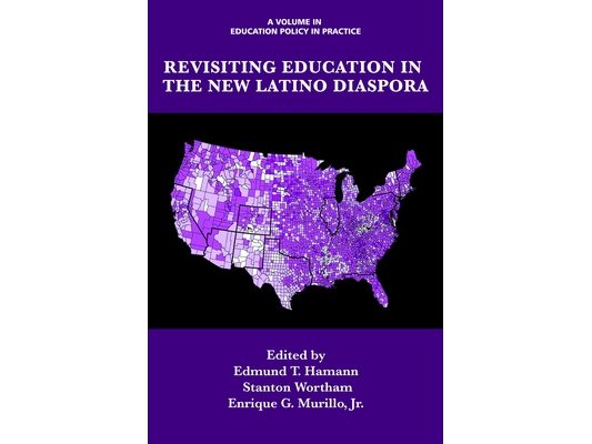 Revisiting Education in the New Latino Diaspora