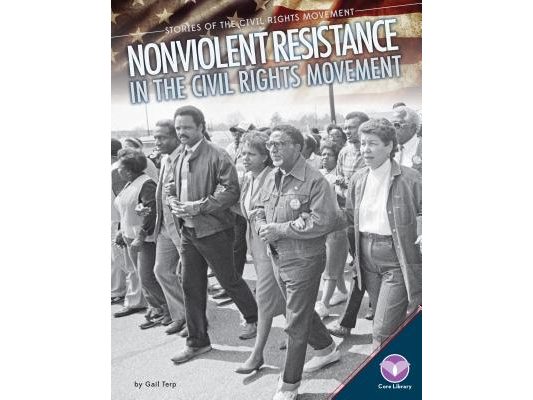 Nonviolent Resistance in the Civil Rights Movement