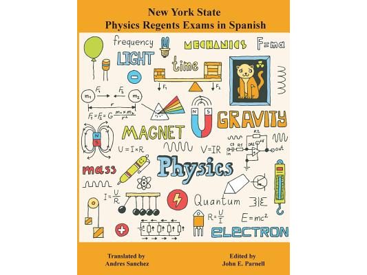 New York State Regents Physics Exams in Spanish