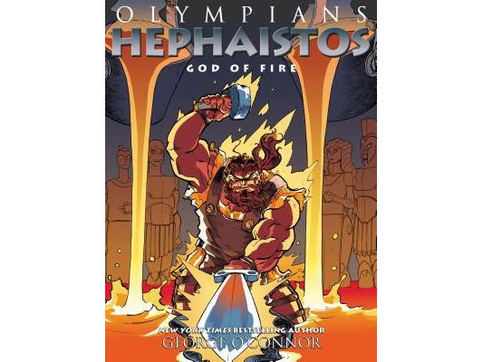 Olympians: Hephaistos: God of Fire