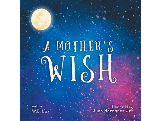 A Mother's Wish