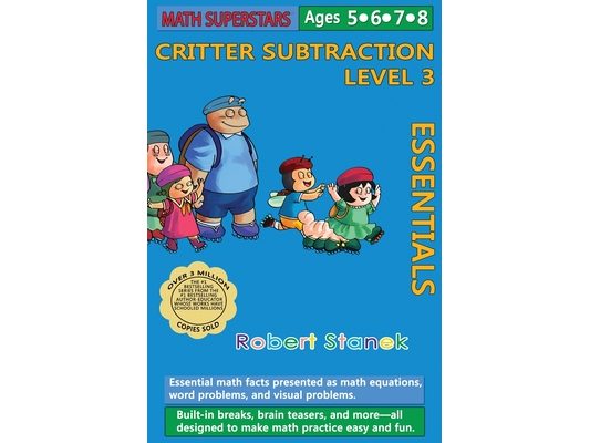 Math Superstars Subtraction Level 3, Library Hardcover Edition: Essential Math Facts for Ages 5 - 8