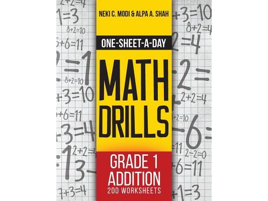 One-Sheet-A-Day Math Drills: Grade 1 Addition - 200 Worksheets (Book 1 of 24)