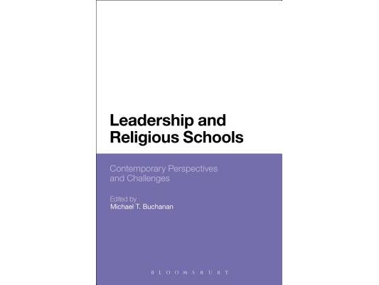Leadership and Religious Schools: International Perspectives and Challenges